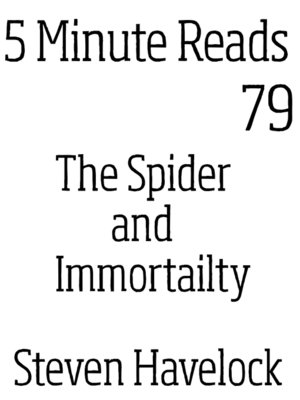 cover image of The Spider and Immortality